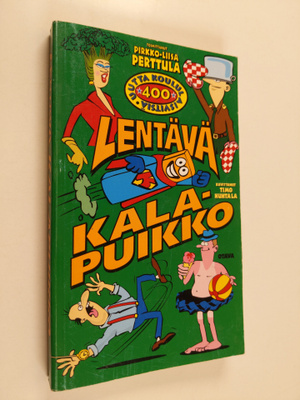 Pirkko-Liisa (toim.) Perttula : Lentävä kalapuikko : 400 ...