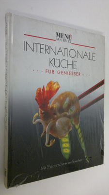 Internationale kuche fur geniesser