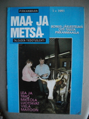 Pirkanmaan maa- ja metsätalouden tiedotuslehti Nro 1/1991