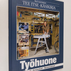 Suuri suomalainen Tee itse -käsikirja 12 - Työhuone : vir... - pikkukuva 1