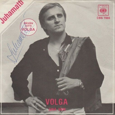 JUHAMATTI: Volga / Sinä Vain  7"