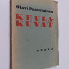 Olavi Paavolainen : Keulakuvat : runoja - pikkukuva 1