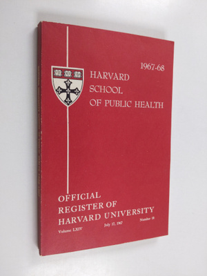 Harvard school of public health : Official register of Ha...