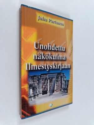 Juha Partanen : Unohdettu näkemys Ilmestyskirjaan