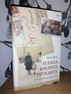 Simo Muir - Ei enää kirjeitä Puolasta - 1.p.Uusi