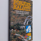 Sinikka Salokorpi : Pohjoiskalotti : Norjan, Ruotsin ja S... - pikkukuva 1