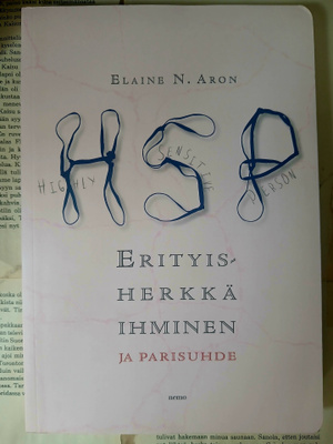 Elaine N. Aron - Erityisherkkä ihminen ja parisuhde (nid.)