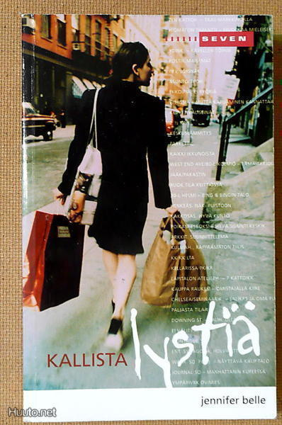 Jennifer Belle: Kallista lystiä (pokkari)
