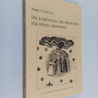 Asko Vilkuna : Die Ausrustung des Menschen fur seinen Leb... - pikkukuva 1