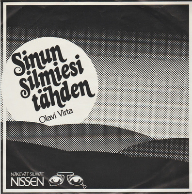7” SINGLE MAINOSLEVY Olavi Virta - Sinun Silmiesi Tähden
