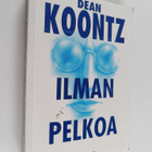 Dean R. Koontz : Ilman pelkoa - pikkukuva 1