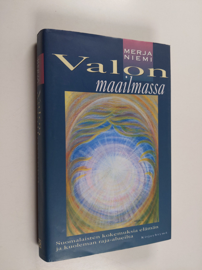 Merja Niemi : Valon maailmassa : suomalaisten kokemuksia ...