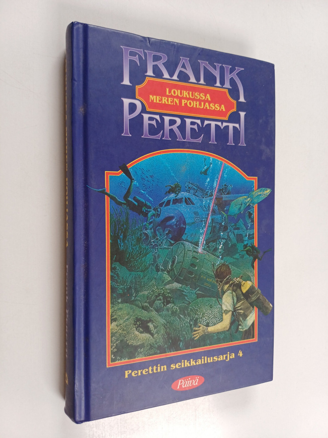 Frank Peretti : Loukussa meren pohjassa
