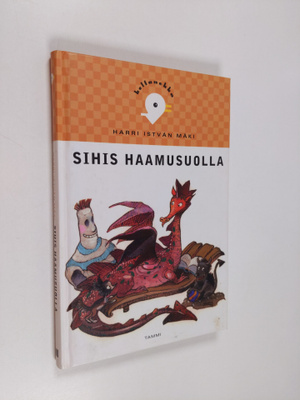 Harri Istvan Mäki : Sihis Haamusuolla