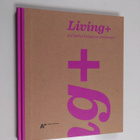 Krista Kinnunen : Living+ : for better living environments - pikkukuva 1