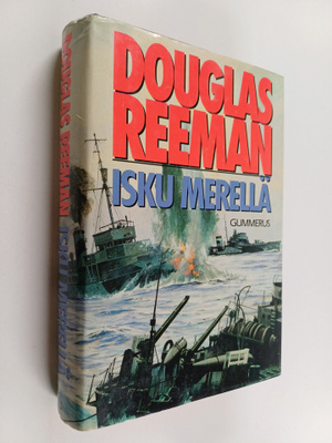 Douglas Reeman : Isku merellä