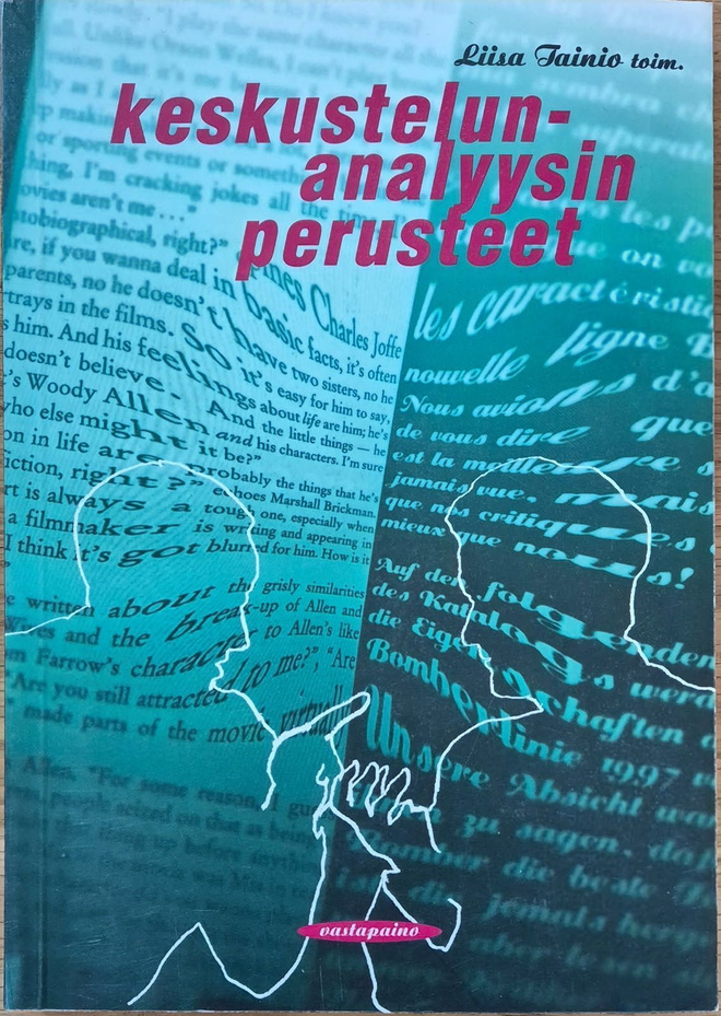 Liisa Tainio (toim.): Keskustelunanalyysin perusteet