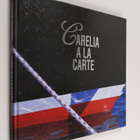 Manne (editor) Stenros : Carelia a la carte - pikkukuva 1