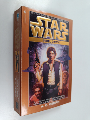 A. C. Crispin : Rebel Dawn