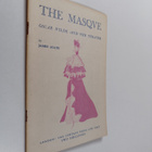 James Agate : The Masqve : Oscar Wilde and the theatre - pikkukuva 1