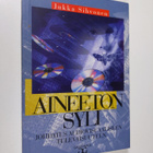 Jukka Sihvonen : Aineeton syli : johdatus audiovisuaalise... - pikkukuva 1