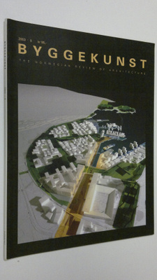 Byggekunst 5/2003 : the Norwegian review of architecture