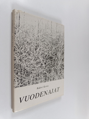 Kalevi Korsu : Vuodenajat : runoja, valokuvia