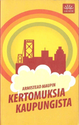 Armistead Maupin - Kertomuksia kaupungista