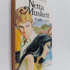 Netta Muskett : Kevään liekki - pikkukuva 1