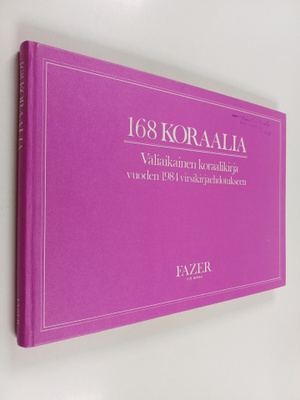 168 koraalia : väliaikainen koraalikirja vuoden 1984 virs...