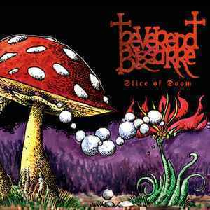 Reverend Bizarre – Slice Of Doom 4CD +DVD Box Set SIGNED