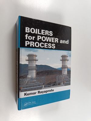Kumar Rayaprolu : Boilers for power and process