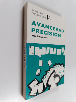 Eric Jannersten : Avancerad precision