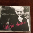 KATRI HELENA - TULET AINA OLEMAAN - CD - pikkukuva 1