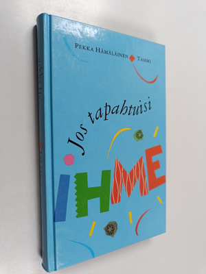 Pekka Hämäläinen : Jos tapahtuisi ihme