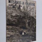 Metsästys ja kalastus : Maaliskuu 1949 - pikkukuva 1
