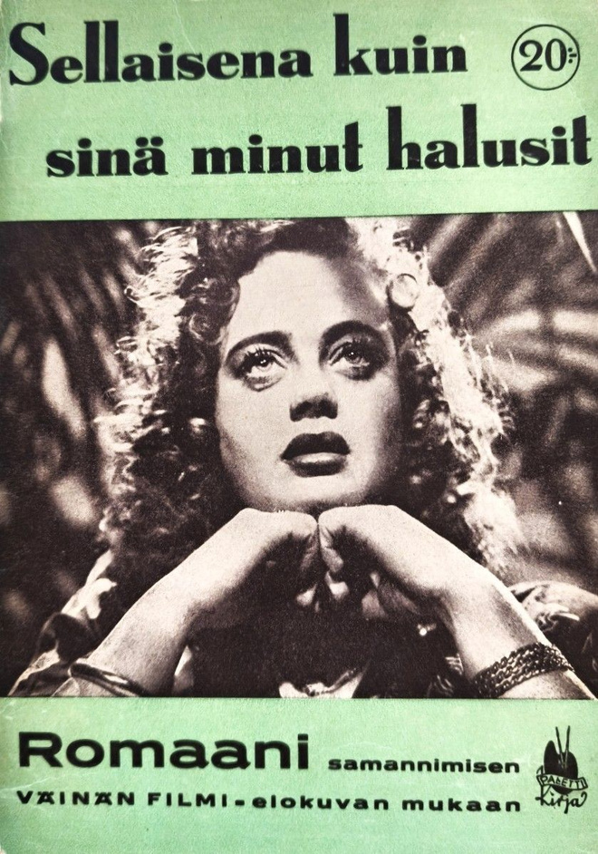 Sellaisena kuin sinä minut halusit