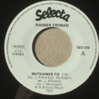 Rainer Friman :  Mutkainen Tie  -  7" - pikkukuva 1