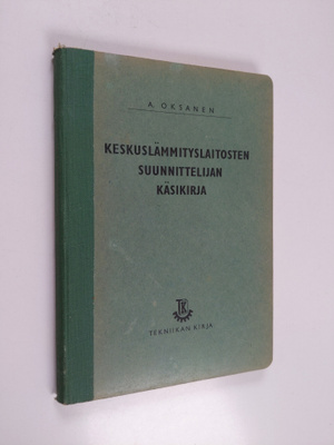 Keskuslämmityslaitosten suunnittelijan käsikirja