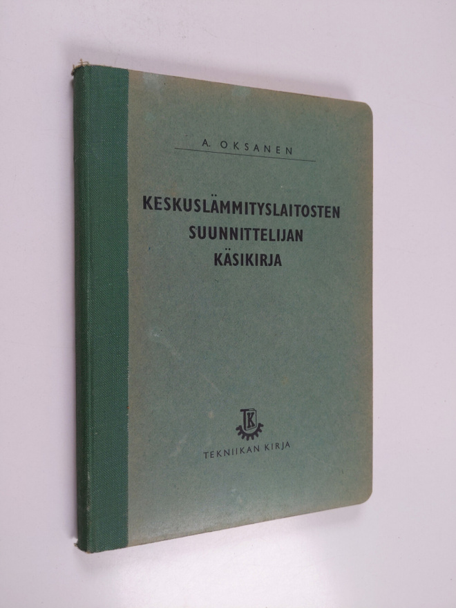 Keskuslämmityslaitosten suunnittelijan käsikirja
