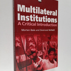 Morten Boås : Multilateral institutions : a critical intr... - pikkukuva 1