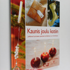 Helene S. Lundberg : Kaunis joulu kotiin : juhlavat koris... - pikkukuva 1