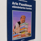 Hannu Hirvikoski : Arto Paasilinnan elämäntarina kuvina - pikkukuva 1