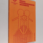 Kohti perhekeskeistä asumista - pikkukuva 1
