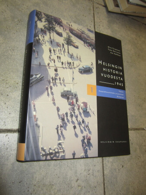 Oiva Turpeinen : Helsingin historia vuodesta 1945