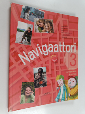 Navigaattori 3 : Yläkoulun terveystieto kurssi 3