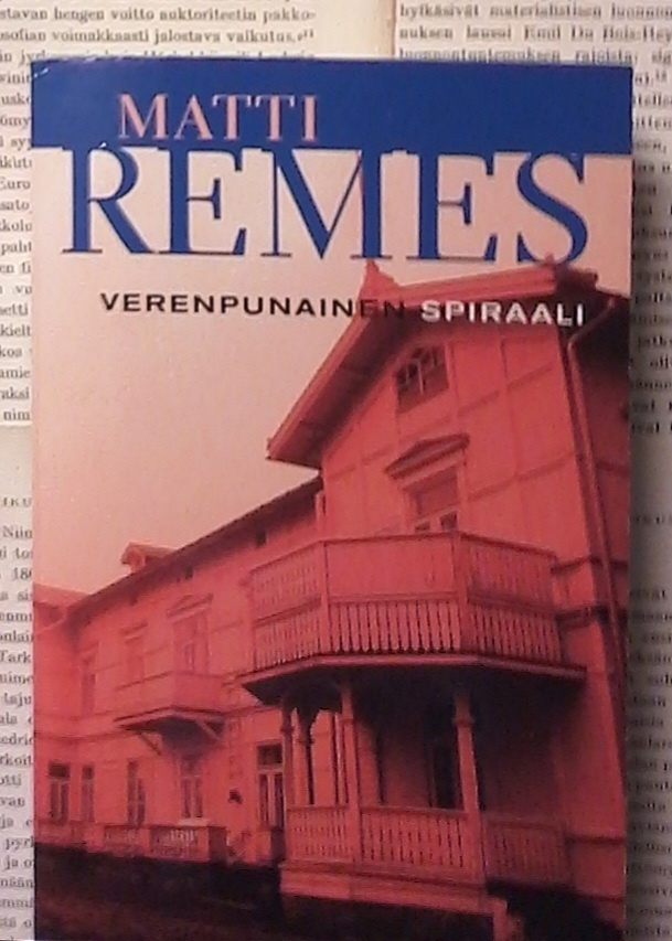 Matti Remes - Verenpunainen spiraali (pokkari)