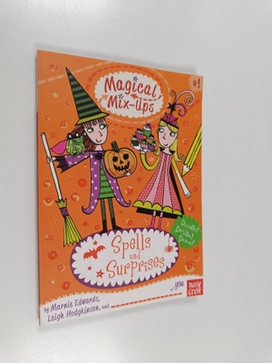 Marnie Edwards : Magical Mix-Ups: Spells and Surprises