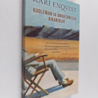 Kari Enqvist : Kuoleman ja unohtamisen aikakirjat - pikkukuva 1