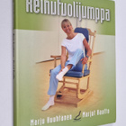 Marju Huuhtanen : Keinutuolijumppa : käsikirja ryhmänohja... - pikkukuva 1